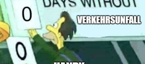 0 days without Verkehrsunfall