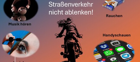 Lasst euch im Straßenverkehr nicht ablenken!